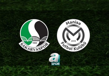 Sakaryaspor - Manisa FK maçı saat kaçta?