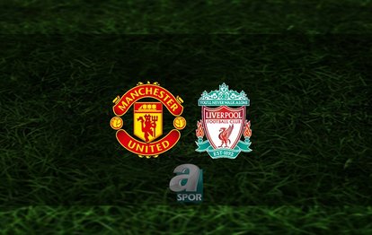 Manchester United - Liverpool maçı ne zaman, saat kaçta ve hangi kanalda? | FA Cup