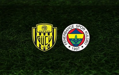 Ankaragücü - Fenerbahçe maçı CANLI
