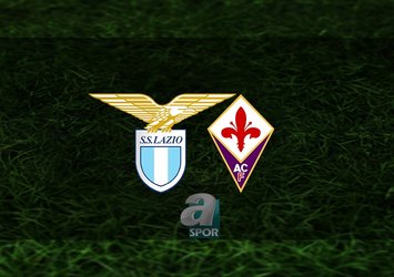 Lazio - Fiorentina maçı ne saat kaçta?