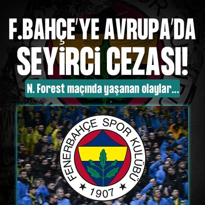 Fenerbahçe’ye şok ceza!
