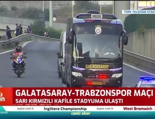 Galatasaray kafilesi stadyuma ulaştı