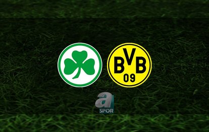 Greuther Fürth - Dortmund maçı ne zaman? Saat kaçta ve hangi kanalda? | Almanya Bundesliga
