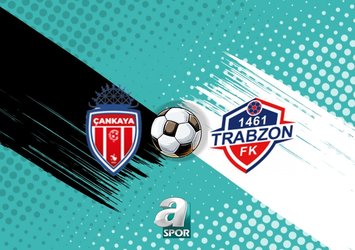 Çankaya SK-1461 Trabzon FK maçı bilgileri!