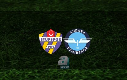 Eyüpspor - Ankara Demirspor maçı ne zaman, saat kaçta ve hangi kanalda? | Ziraat Türkiye Kupası