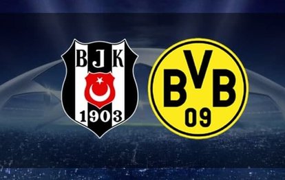 Beşiktaş - Borussia Dortmund maçı UEFA Şampiyonlar Ligi maçında ilk 11’ler belli oldu!