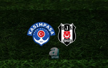 Kasımpaşa - Beşiktaş maçı CANLI | Kasımpaşa - Beşiktaş maçı hangi kanalda? Saat kaçta?