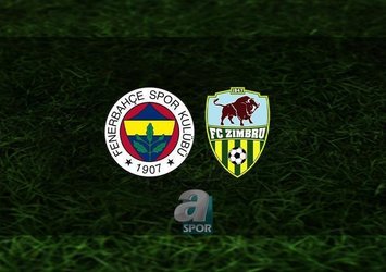 Fenerbahçe - Zimbru | CANLI