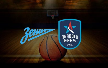 Zenit Anadolu Efes maçı ne zaman, saat kaçta? Hangi kanalda yayınlanacak? | Zenit-Anadolu Efes CANLI İZLE