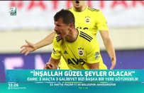 Emre Belözoğlu: İnşallah güzel şeyler olacak