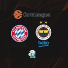 Bayern Münih-F.Bahçe Beko | CANLI