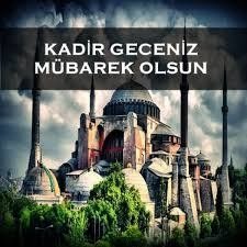 2017 yılı resimli Kadir Gecesi mesajları