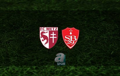 Metz - Brest maçı canlı ne zaman, saat kaçta oynanacak? Hangi kanalda? | Fransa Ligue 1