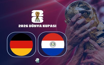 Almanya-Paraguay maçı CANLI İZLE | 2026 Dünya Kupası CANLI MAÇ