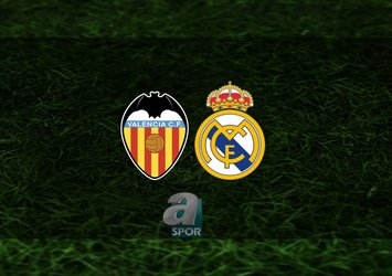 Valencia - Real Madrid maçı saat kaçta?