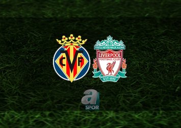 Villarreal – Liverpool maçı saat kaçta, hangi kanalda?