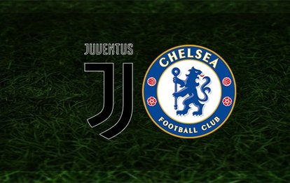 Juventus - Chelsea maçı ne zaman, saat kaçta ve hangi kanalda? | UEFA Şampiyonlar Ligi