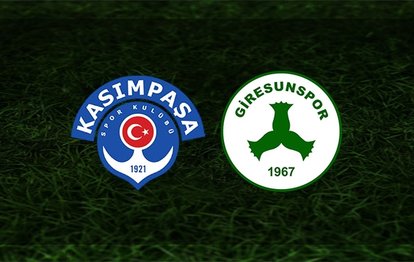 Kasımpaşa Giresunspor maçında ilk 11’ler belli oldu!