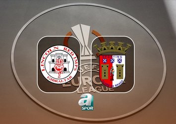 Lincoln Red Imps-Braga maçı saat kaçta?