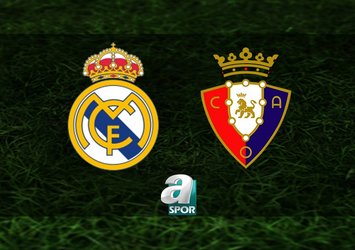 Real Madrid-Osasuna maçı detayları!