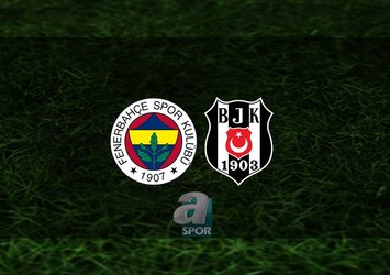 F.Bahçe - Beşiktaş maçı saat kaçta?