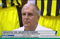 Obradovic 300. galibiyetin peşinde