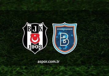 Beşiktaş - Başakşehir | CANLI