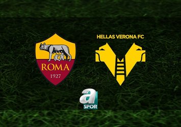 Roma-Hellas Verona maçı saat kaçta?