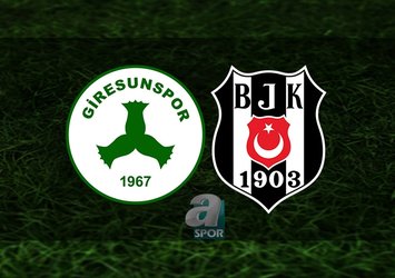 Giresunspor - BJK maçı detayları!