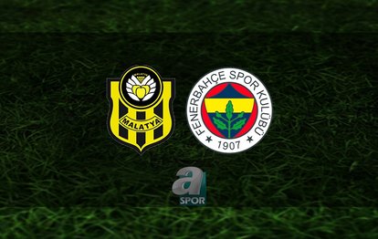 Yeni Malatyaspor - Fenerbahçe maçı canlı anlatım Fenerbahçe maçı canlı izle