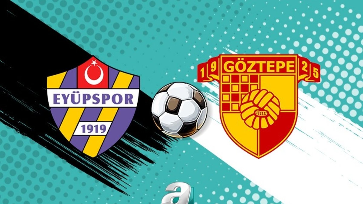 İkas Eyüpspor-Göztepe maçı CANLI (Trendyol Süper Lig) İkas Eyüpspor-Göztepe maçı CANLI (Trendyol Süper Lig)