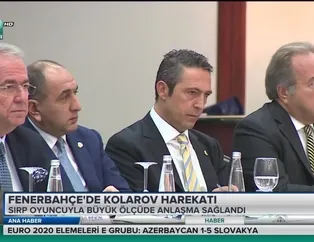 Fenerbahçe'de Kolarov harekatı