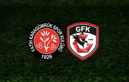 Fatih Karagümrük-Gaziantep FK | CANLI