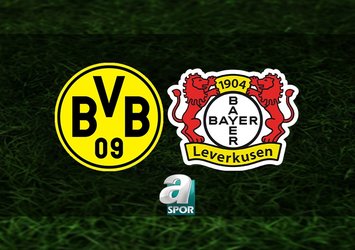 Borussia Dortmund - Bayer Leverkusen maçı saat kaçta?