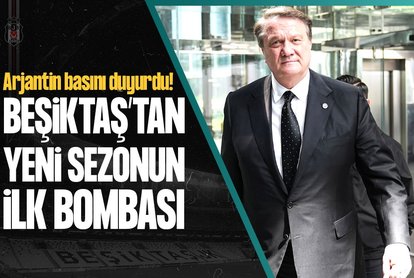 Beşiktaş’tan yeni sezonun ilk bombası!