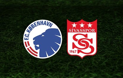 Kopenhag - Sivasspor maçı detayları! Sivasspor maçı ne zaman, saat kaçta ve hangi kanalda?