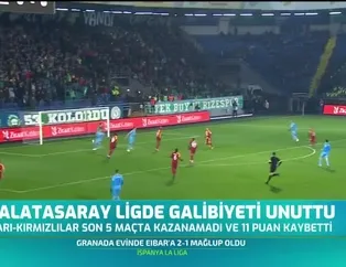 Galatasaray ligde galibiyeti unuttu