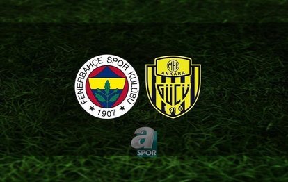 FENERBAHÇE MAÇI CANLI İZLE 📺 | Fenerbahçe - Ankaragücü maçı ne zaman? FB maçı saat kaçta ve hangi kanalda?