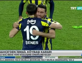 Fenerbahçe İsmail Köybaşı kararını verdi