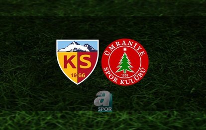 Kayserispor - Ümraniyespor maçı | CANLI