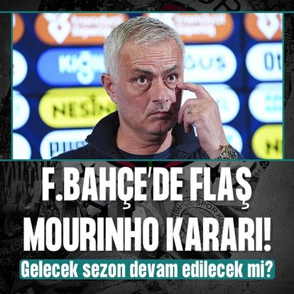 F.Bahçe’de Mourinho gelişmesi!