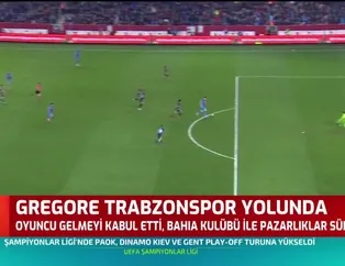 Gregore Trabzonspor yolunda!