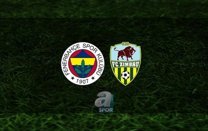FENERBAHÇE ZİMBRU MAÇI CANLI 📺 | Fenerbahçe - Zimbru maçı saat kaçta? FB maçı hangi kanalda canlı yayınlanacak? | Fenerbahçe’nin ilk 11’i belli oldu!