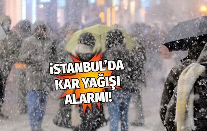 İstanbul’da kar alarmı! İstanbul’a ne zaman kar yağacak? Kar yağışı İstanbul’da kaç gün sürecek?