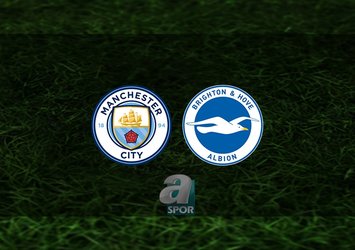 Manchester City - Brighton maçı saat kaçta?