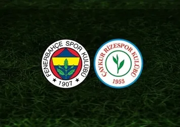 Fenerbahçe-Çaykur Rizespor | CANLI