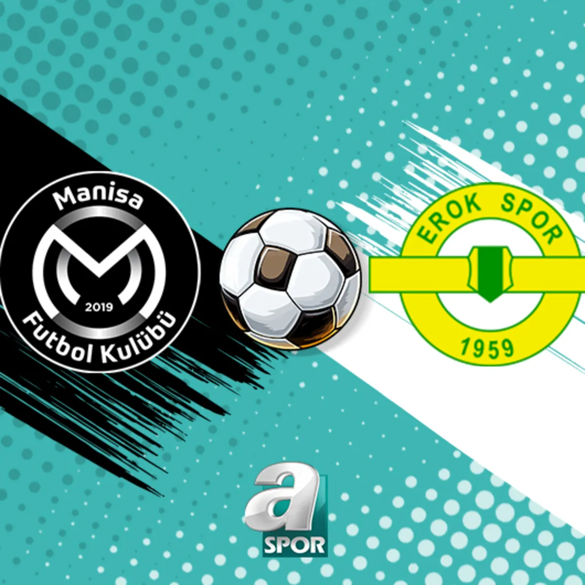 Manisa FK-Esenler Erokspor maçı saat kaçta, hangi kanalda?
