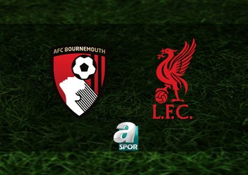 Bournemouth - Liverpool maçı saat kaçta?