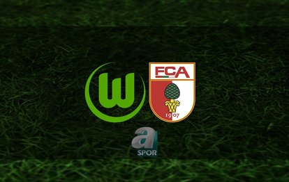 Wolfsburg - Augsburg maçı ne zaman, saat kaçta ve hangi kanalda? | Almanya Bundesliga