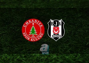 İşte Ümraniyespor Beşiktaş maçının tüm detayları!